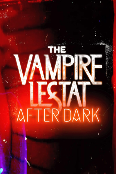 The Vampire Lestat: After Dark - Season 1