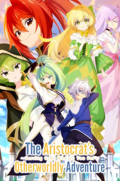 The Aristocrats Otherworldly Adventure: Serving Gods Who Go Too Far - Season 1 [Audio: Eng]