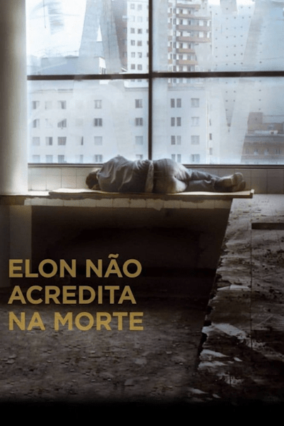 Elon Doesnt Believe in Death (Elon Nao Acredita na Morte)