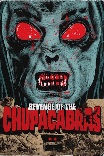 Blood of the Chupacabras (Revenge of the Chupacabras)