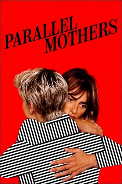 Parallel Mothers (Madres paralelas)