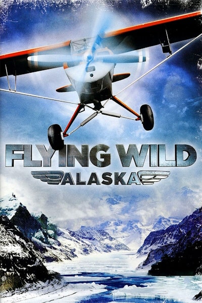 Flying Wild Alaska - Season 2