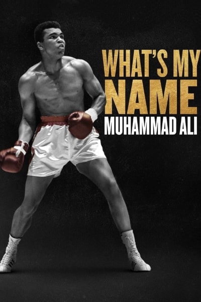 What's My Name: Muhammad Ali - Season 1