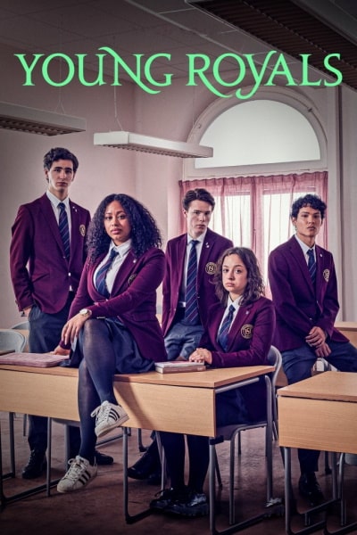 Young Royals - Season 2 [Sub: Eng]