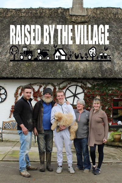 Raised by the Village - Season 3