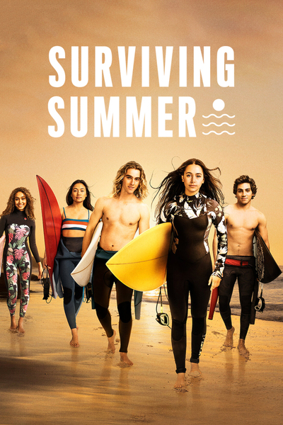 Surviving Summer - Season 1 [Sub: Eng]
