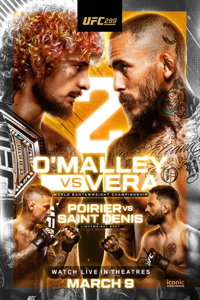 UFC 299: O Malley vs. Vera 2