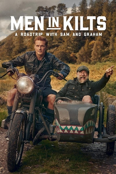 Men in Kilts: A Roadtrip with Sam and Graham&nbsp;- Season 1