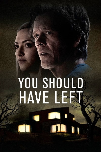 You Should Have Left