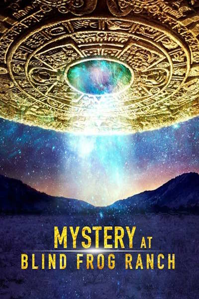 Mystery at Blind Frog Ranch - Season 5