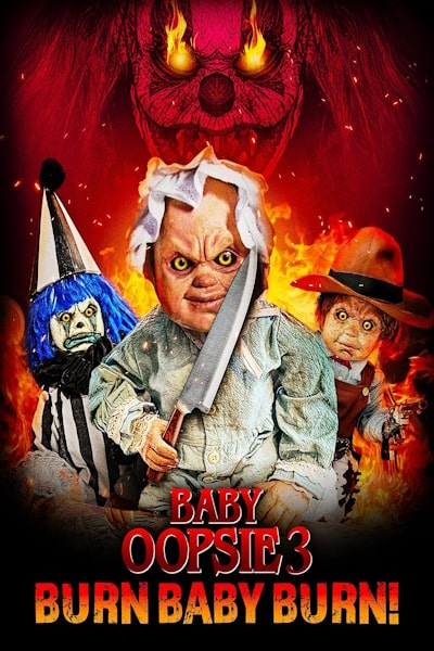 Baby Oopsie 3: Burn Baby Burn