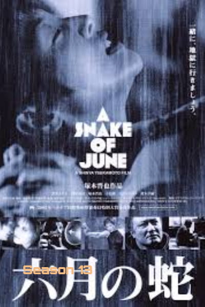 A Snake of June (Rokugatsu no hebi)
