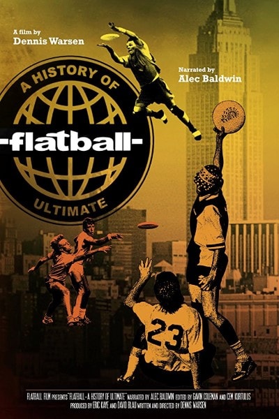 Flatball: A History of Ultimate