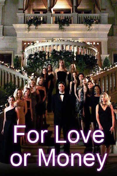 For Love or Money - Season 1