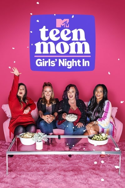 Teen Mom: Girls Night In - Season 1